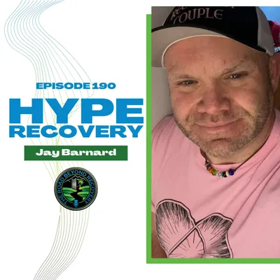 190 Hype Recovery with Jay Barnard