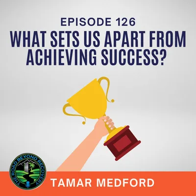 126: What sets us apart from achieving success?