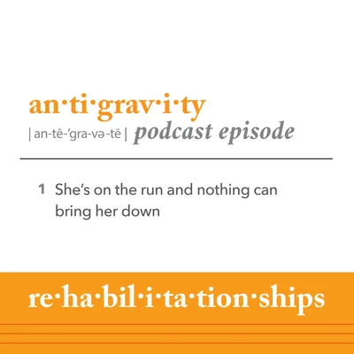 An·ti·grav·i·ty - She’s on the run and nothing can bring her down (Part One)