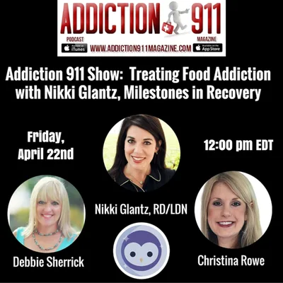 Food Addiction & Eating Disorders with Milestones in Recovery