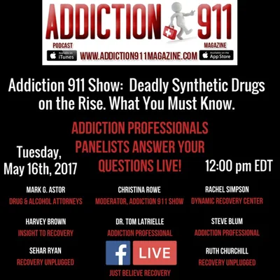 Synthetic Deadly Opioid Drugs on the Rise: Addiction 911 Show