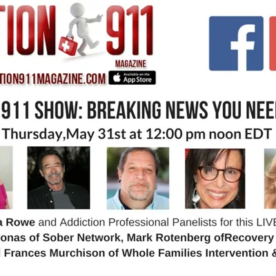 The Addiction 911 Show: Breaking News