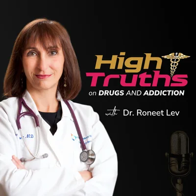 Episode #50 High Truths with Dr. Natalie Laub and Babies who overdose
