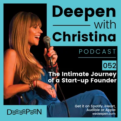 DWC 052: The Intimate Journey of a Start-up Founder