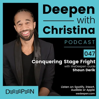 DWC: 047 Conquering Stage Fright with Shaun Derik