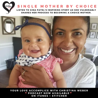YLA: 034 Single Mother By Choice with Gina Patel