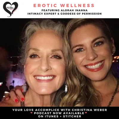 YLA: 037 Erotic Wellness with Alorah Inanna