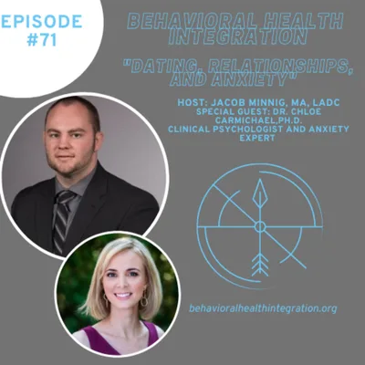 "Dating, Relationships, and Anxiety" Interview with Dr. Chloe Carmichael, Ph.D.