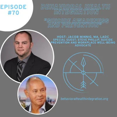 "Suicide Awareness and Prevention" Interview with Steve Phillip