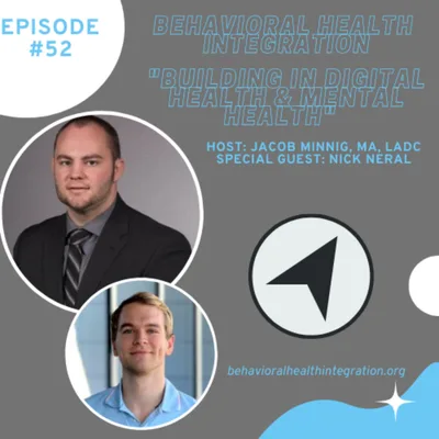"Building in Digital Health & Mental Health" Interview with Nick Neral