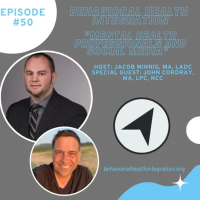 "Mental Health Professionals and Social Media" Interview with John Cordray, MA, LPC, NCC