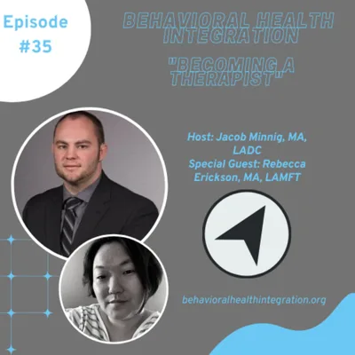 "Becoming a Therapist" Interview with Rebecca Erickson, MA, LAMFT