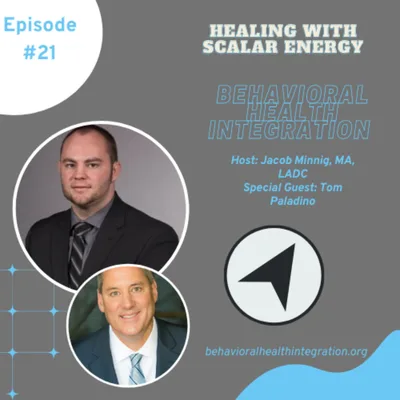 "Healing with Scalar Energy" Interview with Tom Paladino