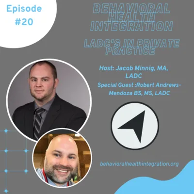 LADC's in Private Practice Interview with Robert Andrews-Mendoza BS, MS, LADC