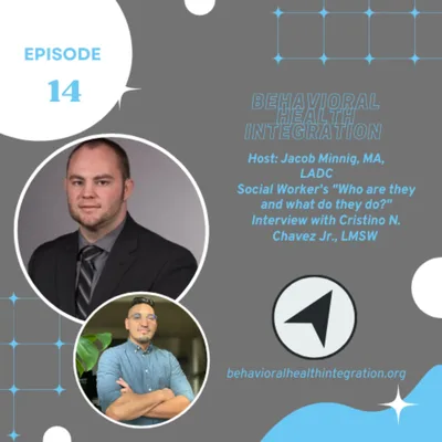 Social Worker's "Who are they and what do they do?" Interview with Cristino N. Chavez Jr., LMSW