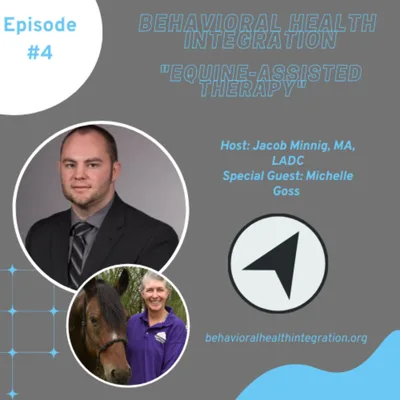 "Equine-Assisted Therapy"  Interview with Michelle Goss