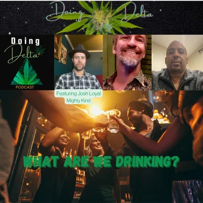 Episode 2: What Are We Drinking?