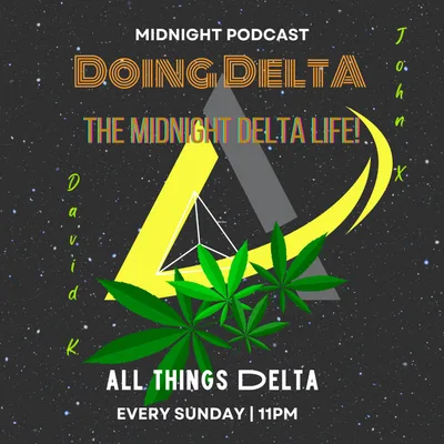 Episode 5: Doing the Midnight Delta Life!