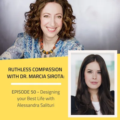 50: Alessandra Salituri - Designing your Best Life