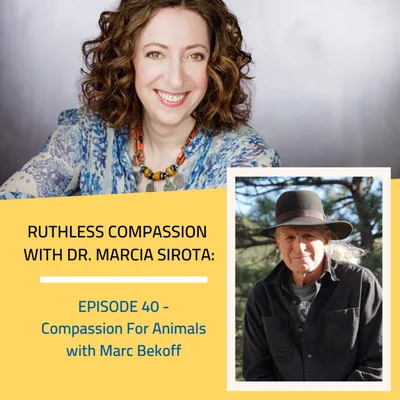 40: Marc Bekoff - Compassion For Animals