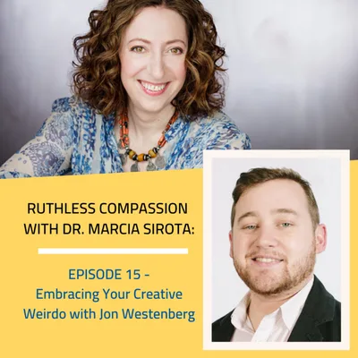 15: Jon Westenberg - Embracing your creative weirdo