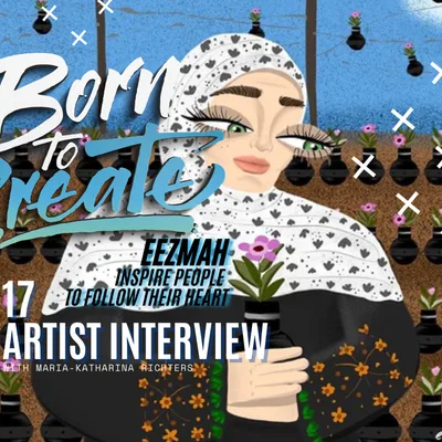 20 - Artist Interviews - EEZMAH - Inspire People to follow their Heart