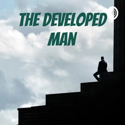 Introduction into "The Developed Man"