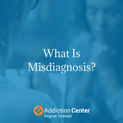 Episode 8 - What is Misdiagnosis?