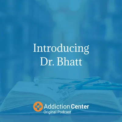Episode 1 – Introducing Dr. Bhatt