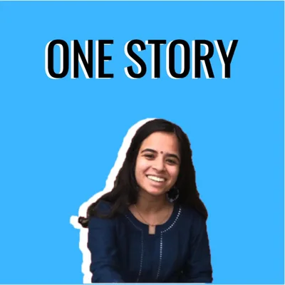 The Story behind "One Story"