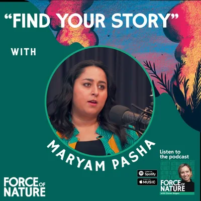 Find Your Story - A Conversation with Maryam Pasha