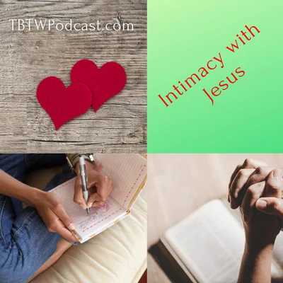 035 - Intimacy with Jesus