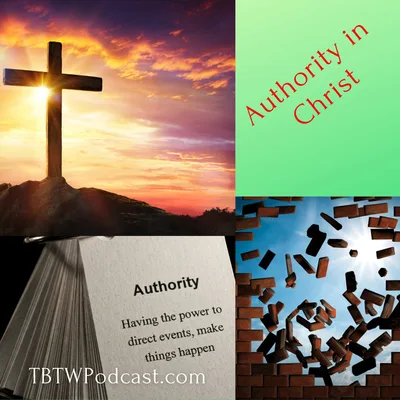 017 - Our Authority in Christ