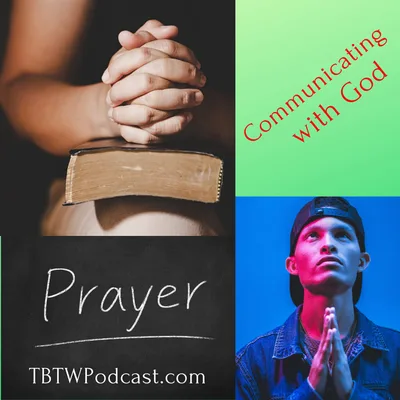 006 - Communicating with God