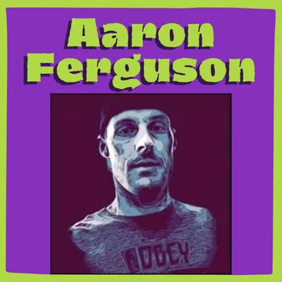Episode 41: LPP Coach Aaron Ferguson's Return From an Addicted and Traumatic Past