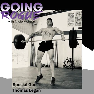 Going Rogue with Angie Manson and Special Guest Thomas Legan: Keto Dieting and Lifestyle Part 1