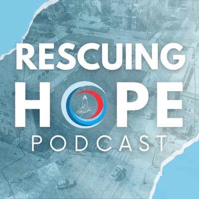 Rescuing Hope Ep.01 | Celebrating Sobriety