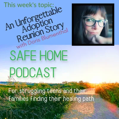 An Unforgettable Adoption Reunion Story with Doris Blumenthal - Ep 70