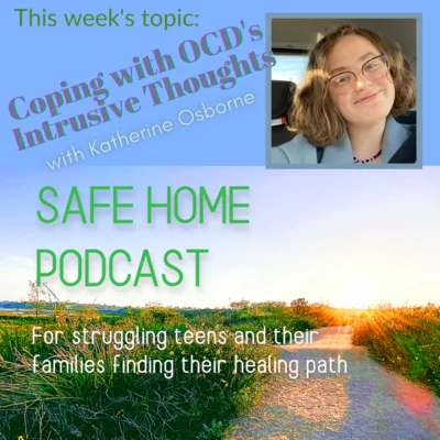 Coping with OCD's Intrusive Thoughts with Katherine Osborne - Ep 68