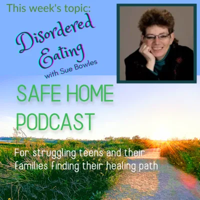 Disordered Eating with Sue Bowles - Ep 56