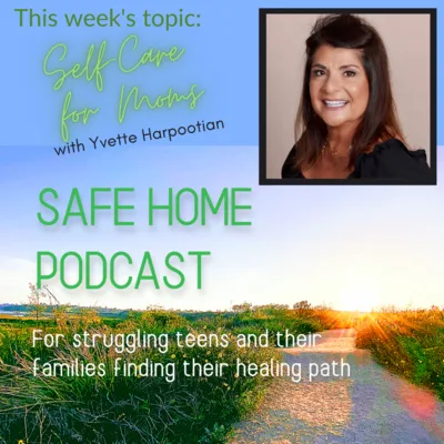 Self-Care for Moms with Yvette Harpootian - Ep 53