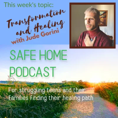 Transformation and Healing with Jude Gorini - Ep 51