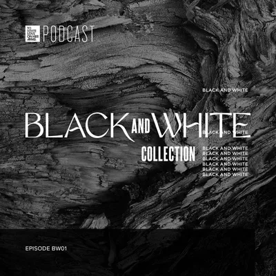 Episode BW01: Black And White