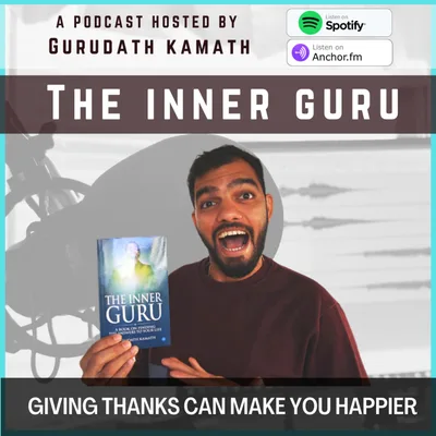 Giving thanks can make you happier | EP12