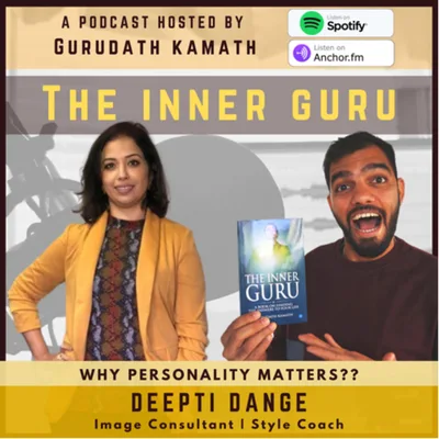 Why personality matters? - Deepti Dange | EP10