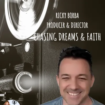 Ricky Borba: Chasing Dreams and Faith