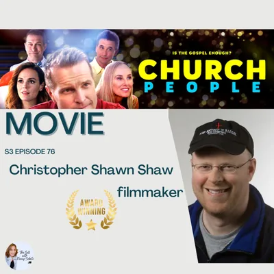 CHURCH PEOPLE Comedy Movie with Producer Christopher Shawn Shaw