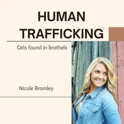 Human Trafficking, Girls found in brothels