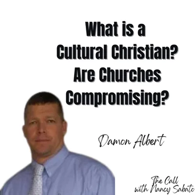 What is a Cultural Christian? Are Churches Compromising