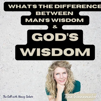 What's The Difference Between Man’s Wisdom and God’s Wisdom
